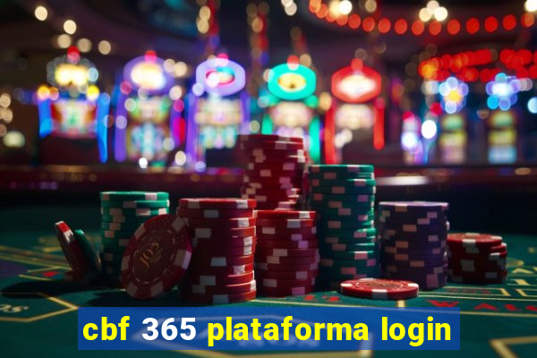 cbf 365 plataforma login